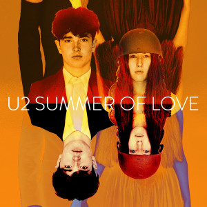 收聽U2的Summer Of Love (Robin Schulz Remix)歌詞歌曲