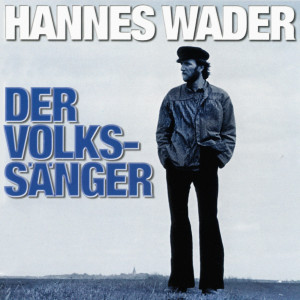 อัลบัม Der Volkssänger ศิลปิน 