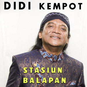 Listen to Stasiun Balapan song with lyrics from Didi Kempot