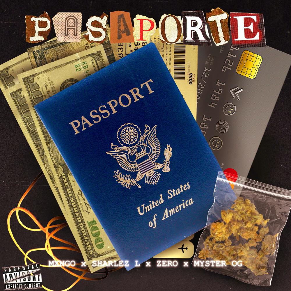Pasaporte (feat. Myster OG & Zero) (Explicit)