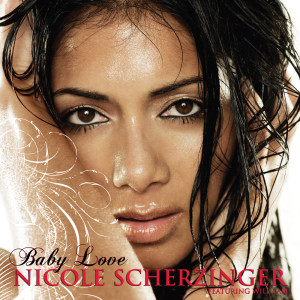 ดาวน์โหลดและฟังเพลง Baby Love พร้อมเนื้อเพลงจาก Nicole Scherzinger