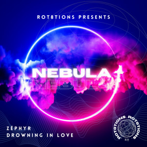 ดาวน์โหลดและฟังเพลง Drowning In Love พร้อมเนื้อเพลงจาก Zéphyr