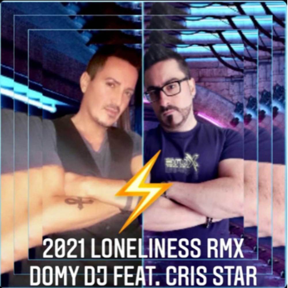 2021 Loneliness (Remix)