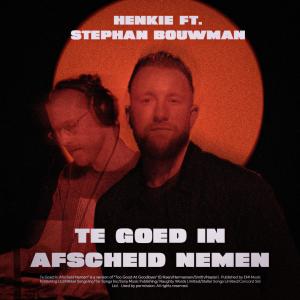 Stephan Bouwman的專輯Te Goed In Afscheid Nemen