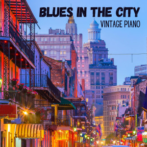 Album Blues in the City: Vintage Piano from Nakatani