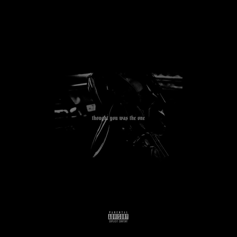 Thought You Was The One (Explicit)