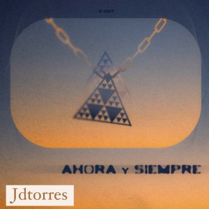 收听JdTorres的Ahora y siempre歌词歌曲