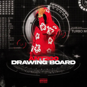 Album Drawing Board (Explicit) from Ant200