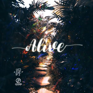 Album Alive oleh AUP辉