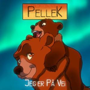 PelleK的專輯Jeg er På Vei (Fra "Min Bror Bjørnen")