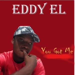 收聽Eddy El的You Got Me歌詞歌曲