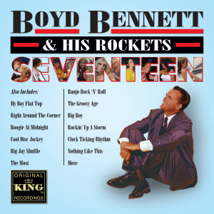 Boyd Bennett的專輯Seventeen
