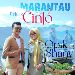 Opik的專輯Marantau Untuak Cinto