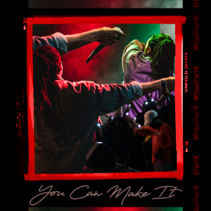 Listen to You Can Make It song with lyrics from Jiggy M