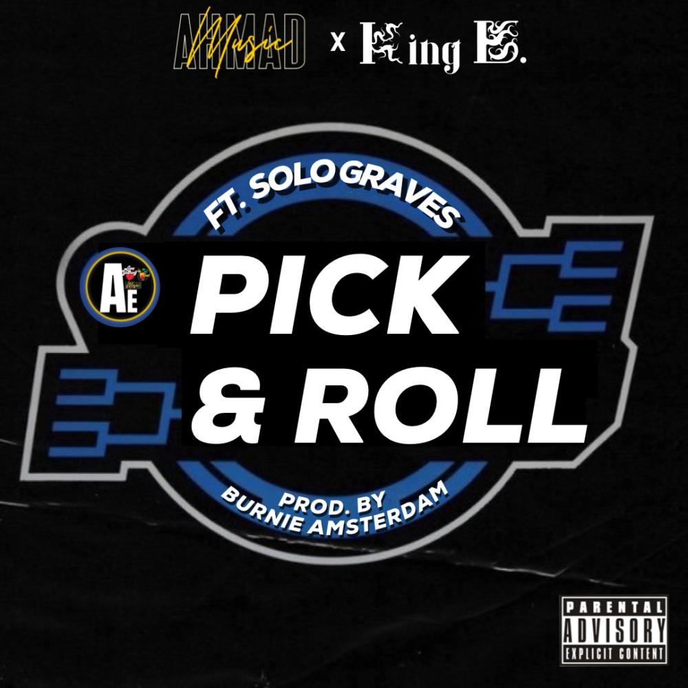 PICK AND ROLL (Explicit)