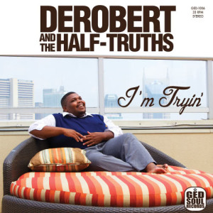 收聽DeRobert & The Half-Truths的Please Shine on Me歌詞歌曲