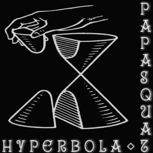 ดาวน์โหลดและฟังเพลง Hyperbola พร้อมเนื้อเพลงจาก Papa Squat