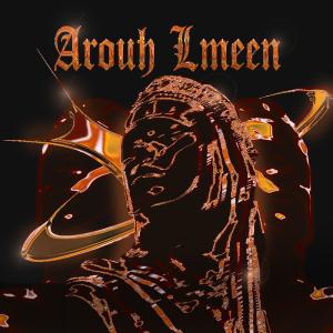 的專輯AROUH LMEEN (Explicit)