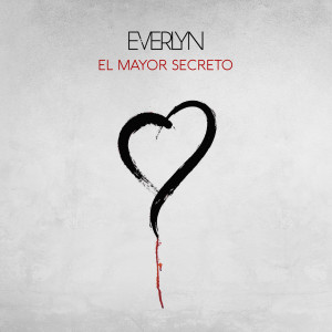 Everlyn的專輯El Mayor Secreto