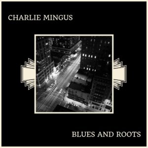 Blues And Roots