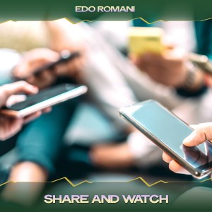 Album Share and Watch from Edo Romani