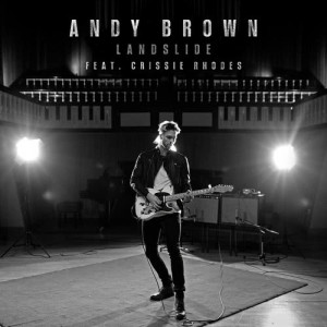 收聽Andy Brown的Landslide歌詞歌曲