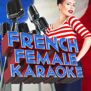 อัลบัม French Female Karaoke ศิลปิน Turnaround Karaoke Crew
