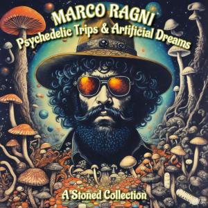 Marco Ragni的專輯Psychedelic Trips & Artificial Dreams