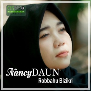 Album Robbahu Bidzikri from NancyDAUN