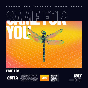 收聽obylx的Same For You歌詞歌曲