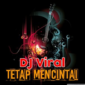 收聽Spasi Band的Dj viral TETAP MENCINTAI (Dj Beat Remix)歌詞歌曲