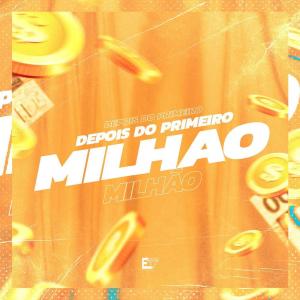 Listen to Depois do Primeiro Milhão song with lyrics from MC Sam