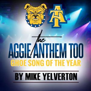 收聽Mike Yelverton的THE AGGIE ANTHEM TOO (Radio Edit|Explicit)歌詞歌曲