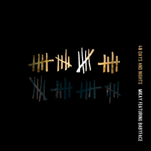Album 40 Days and Nights oleh Mikay