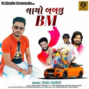 Album Layo Bablu BM from Yash Barot