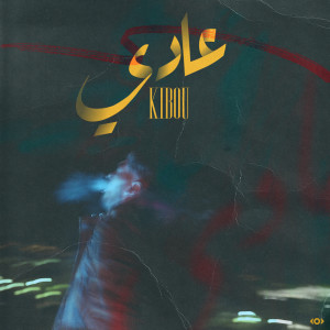 Listen to عادي song with lyrics from Kibou