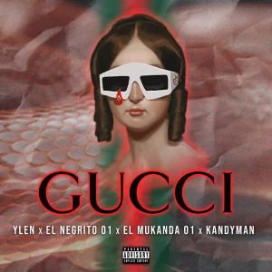 Album Gucci (Explicit) oleh Kandyman