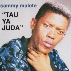 Album Tau Ya Juda oleh Sammy Malete