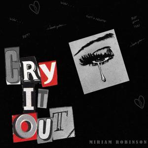 Cry It Out (Explicit)
