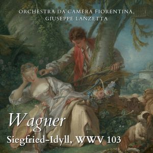 收聽Orchestra da Camera Fiorentina的Siegfried-Idyll, WWV 103 (Live)歌詞歌曲