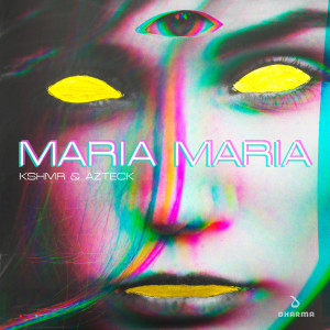 收聽KSHMR的Maria Maria歌詞歌曲