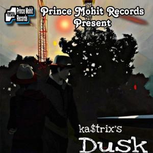 收听Ka$trix的DUSK歌词歌曲