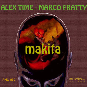Listen to Makita song with lyrics from Alex Time