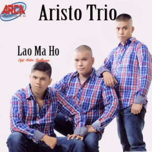 Album Lao Ma Ho oleh Aristo Trio