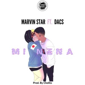 Listen to Mi Nena(feat. Marvin Star & Dacs) song with lyrics from Chelito El Emperador