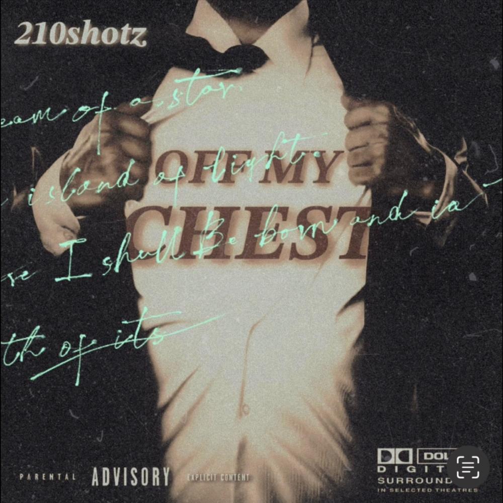 OFF MY CHEST (Explicit)