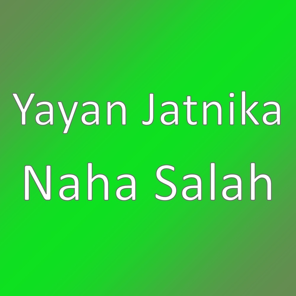 Naha Salah