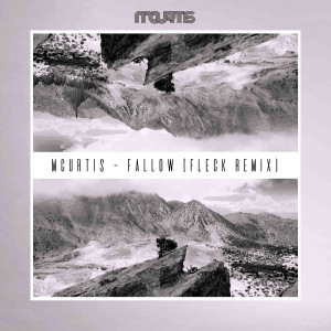 Album Fallow (Fleck Remix) from mCurtis