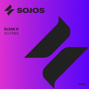 收聽Elias R的So Free (Original Mix)歌詞歌曲