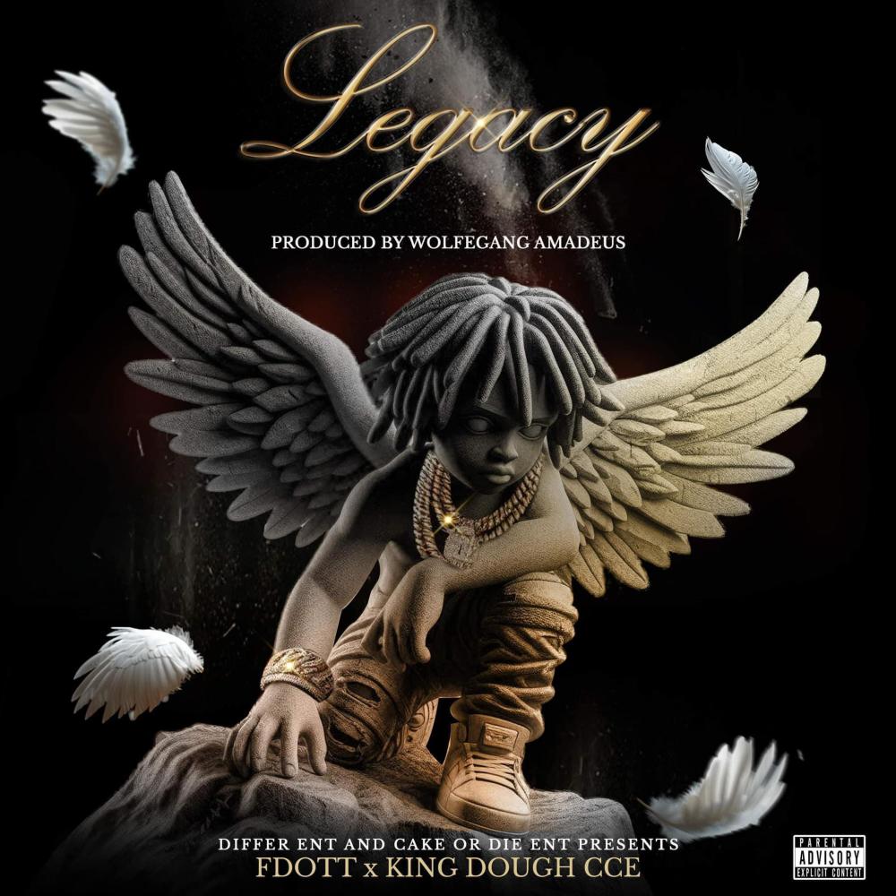 Legacy (feat. King Dough CCE) (Explicit)